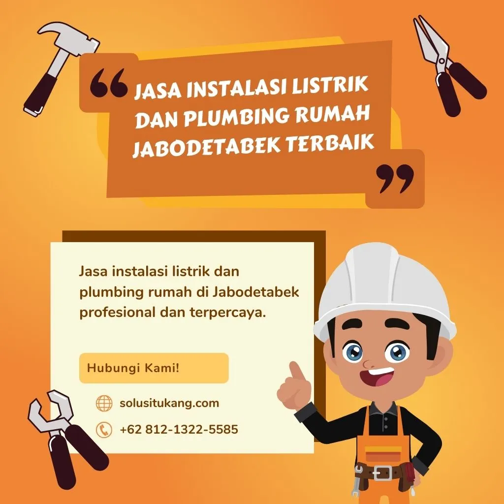 Jasa instalasi listrik dan plumbing rumah di Jabodetabek profesional dan terpercaya.